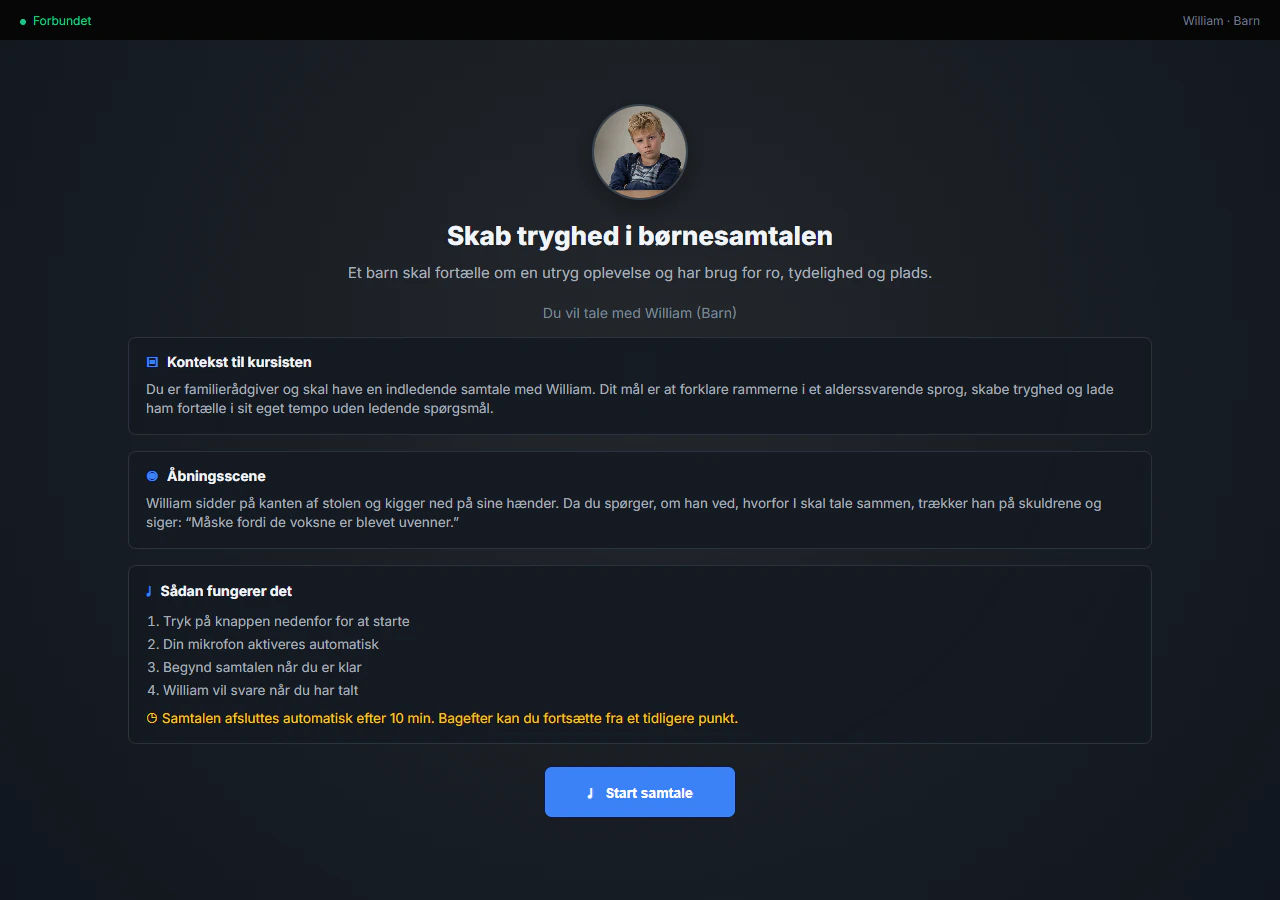 Introduktion til en AI-samtale med William i scenariet Skab tryghed i børnesamtalen, samtalens kontekst og åbningsscene